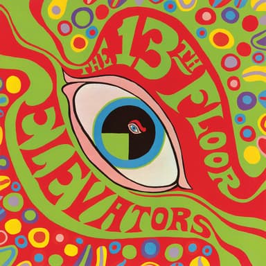 The Psychedelic Sounds of the 13th Floor Elevators - 2008 Remaster cover