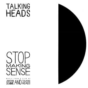 Stop Making Sense (Deluxe Edition) [Live] cover